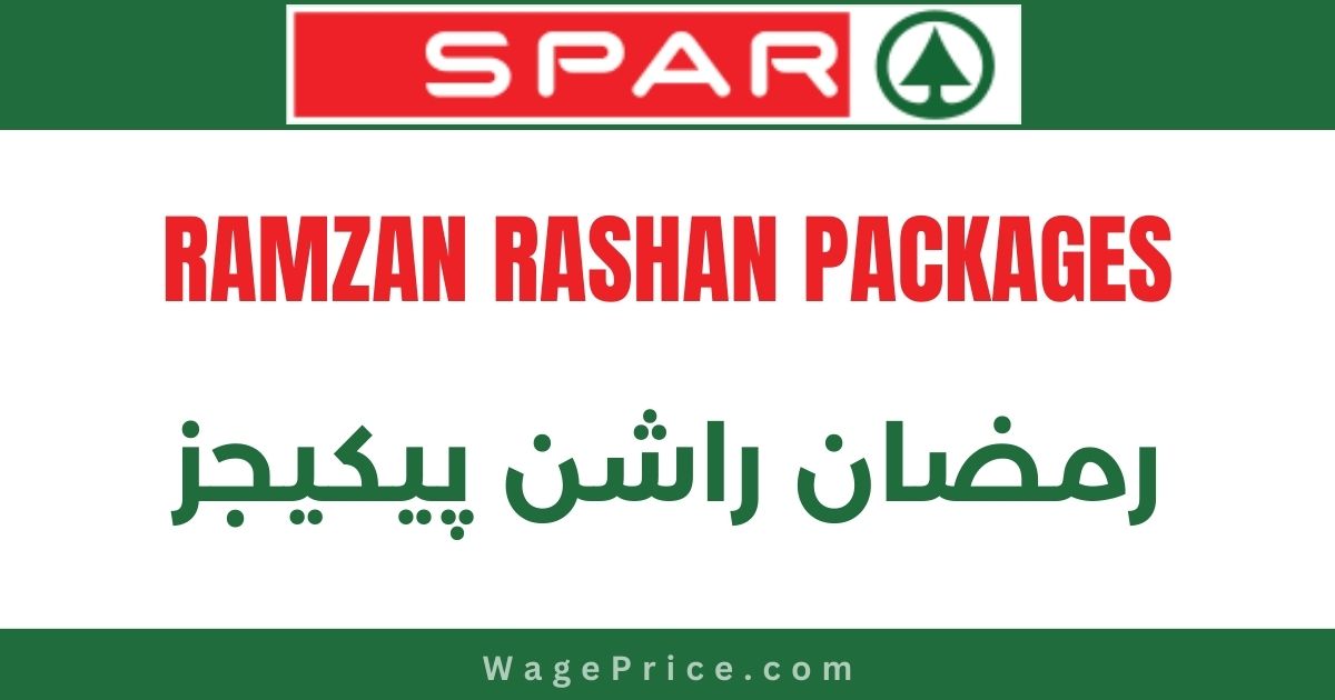 SPAR Pakistan Ramadan Hamper Rashan Packages 2023