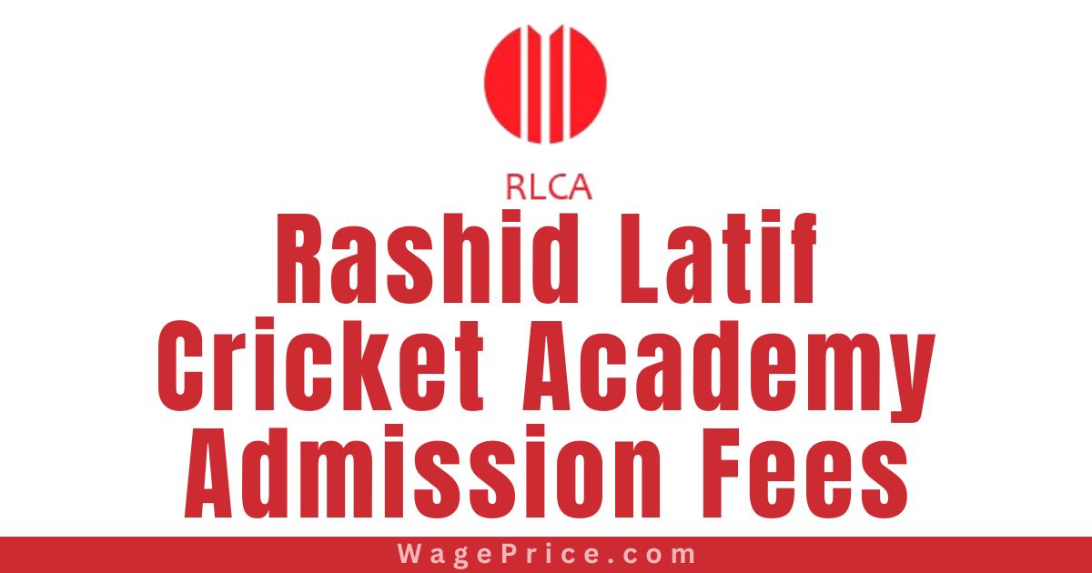 Rashid Latif Cricket Academy Admission Fees 2023, Rashid Latif Cricket Academy Fees Structure 2023, Rashid Latif Cricket Academy Contact Number