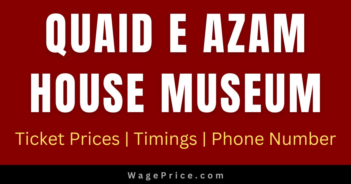 Quaid e Azam House Museum Ticket Price 2023 | Address | Timings | Phone Number