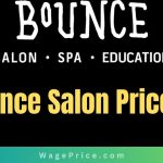Bounce Salon Price List 2023, Bounce Salon Services & Rate List 2023, Bounce Salon Branches, Bounce Salon Contact Number