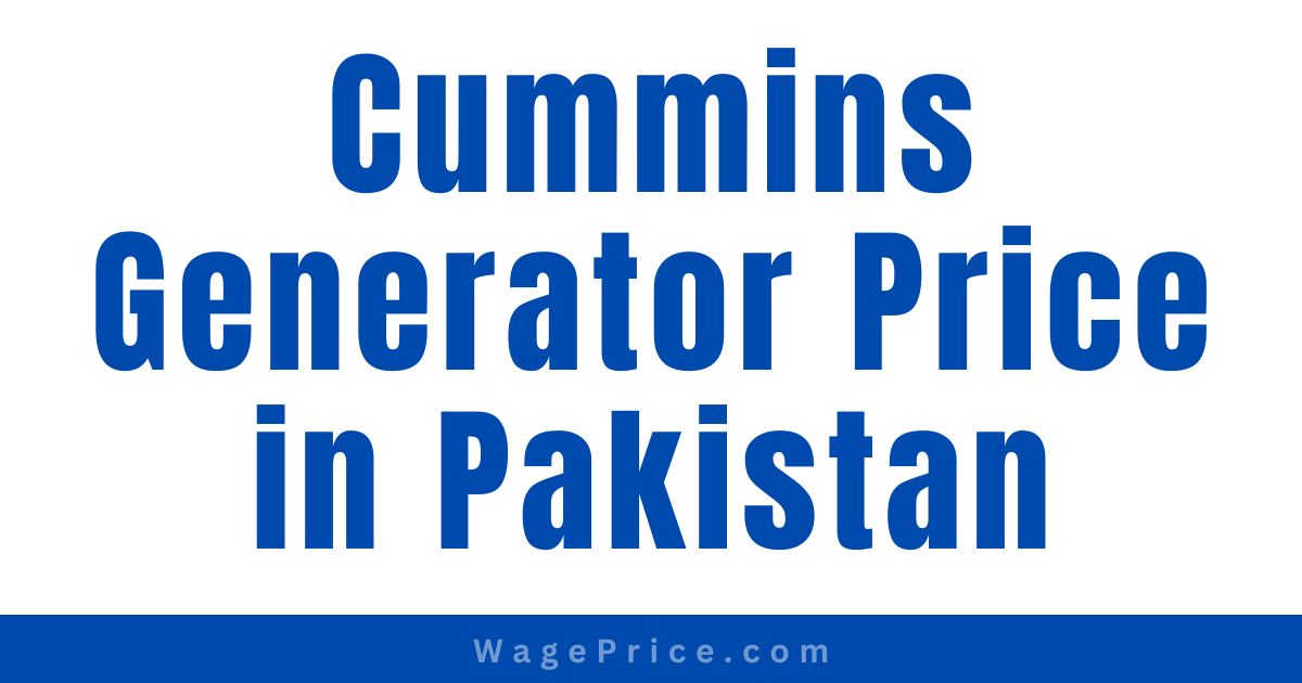 Cummins Generator Price in Pakistan 2023, Cummins Generator Price List 2023 in Pakistan, Cummins Generator Contact Number