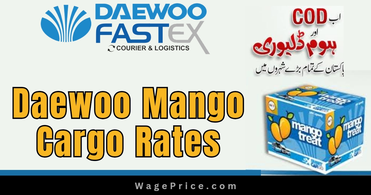 Daewoo Mango Cargo Rates 2023