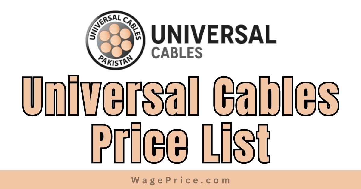 Universal Cables Price List 2023 in Pakistan, Universal Solar Cables Price in Pakistan, Universal Cables Contact Number