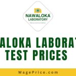 Nawaloka Laboratory Test Prices 2023, Nawaloka Laboratory Test Price List 2023, Nawaloka Laboratory Contact Number