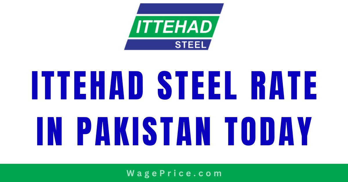 ittehad Steel Rate in Pakistan Today 2023, 1 Ton Ittehad Saria Price in Pakistan Today 2023, Ittehad Steel 1 Ton Sariya Price Today in Pakistan, Ittehad Steel Rate Today Per KG 2023
