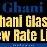 Ghani Glass Rate List 2023 in Pakistan (NEW RATES)