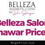 Belleza Salon Peshawar Price List 2024