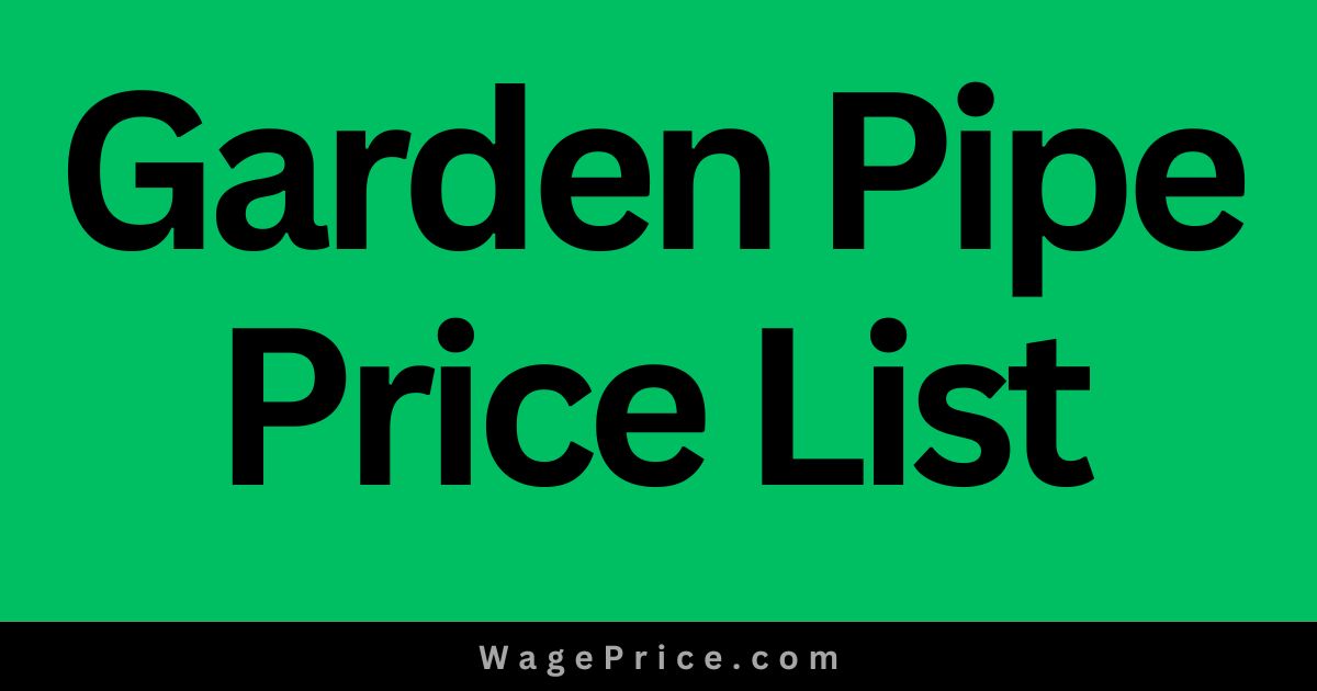 Garden Pipe Price in Pakistan Today 2023