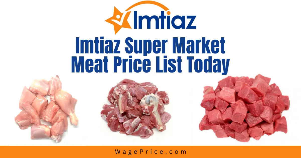 Imtiaz Super Market Meat Price List Today 2024