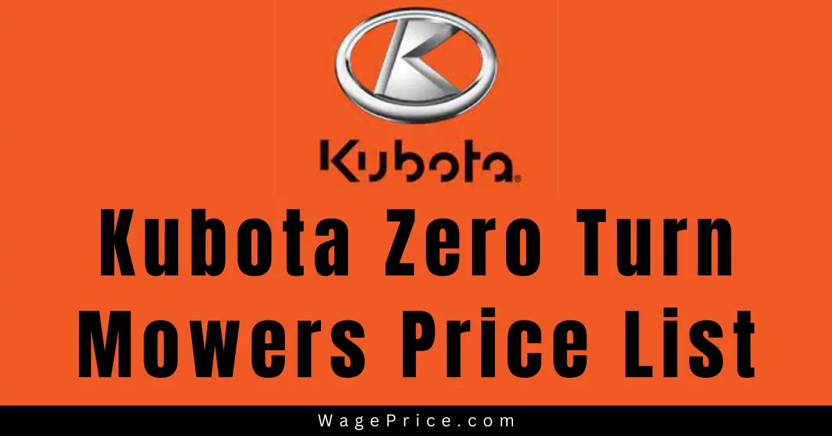 Kubota Zero Turn Mowers Price List 2024
