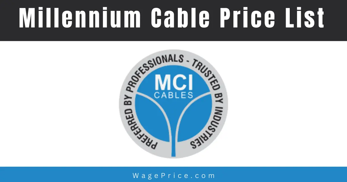 Millennium Cable Price List 2024