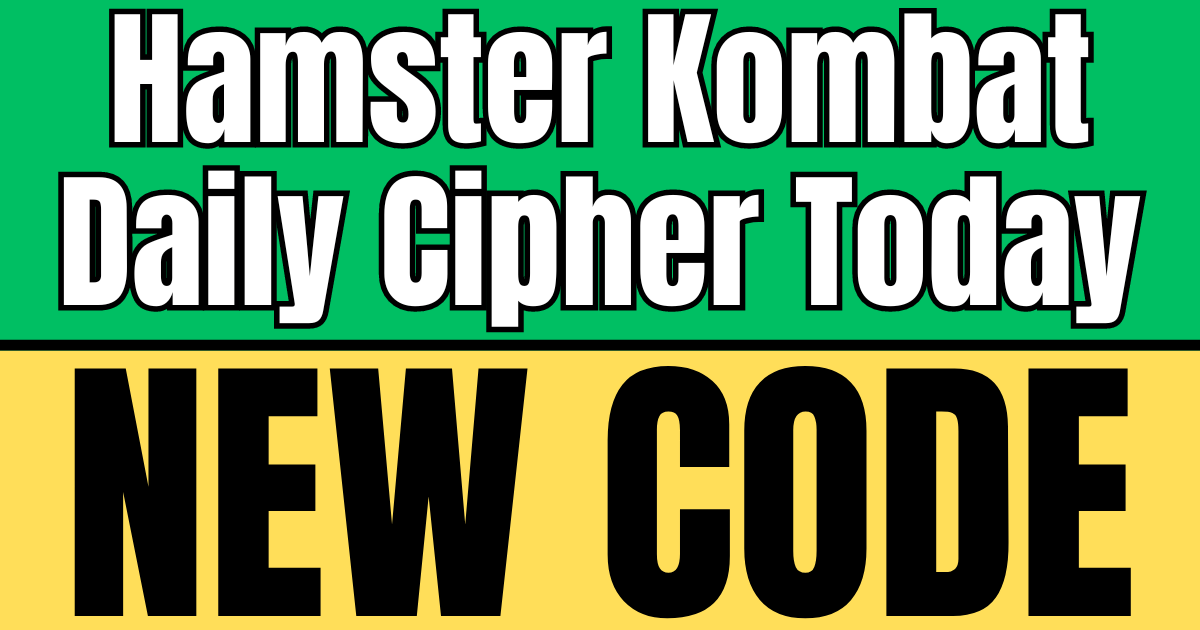 Hamster Kombat Daily Cipher Today Code